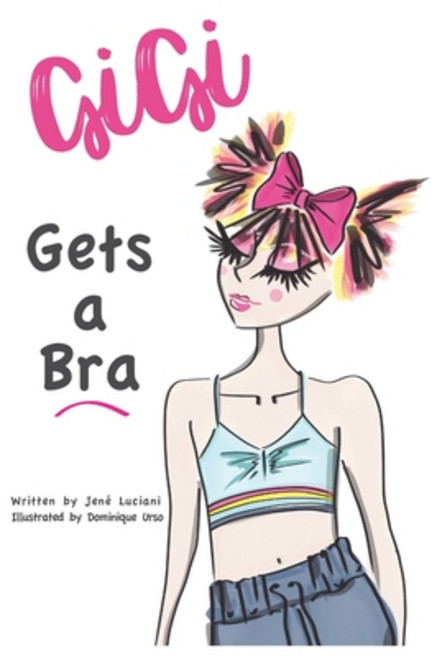 GiGi Gets a Bra 平裝版, Independently Published, 英文