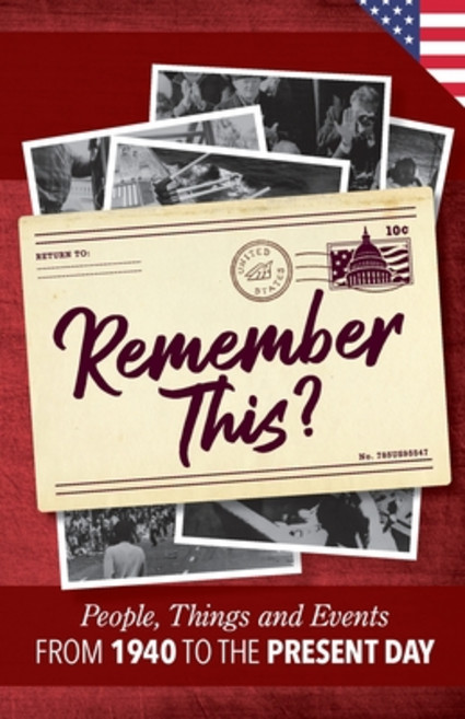 (英文圖書) Remember This?: People Things and Events from 1940 to the Present Day (US Edition) 平裝版, Milestone Memories Press, 英文