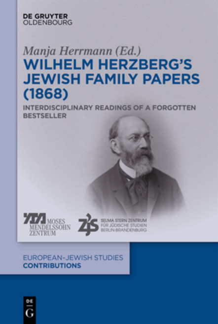Wilhelm Herzberg's Jewish Family Papers (1868) 精裝版, de Gruyter, 英文