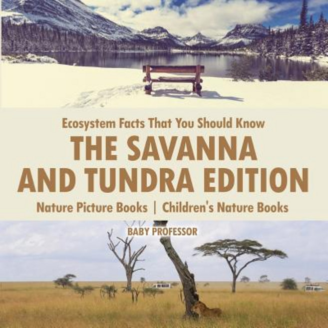(英文圖書)Ecosystem Facts That You Should Know - The Savanna and Tundra Edition - Nature P... 平裝版, Baby Professor, 英文