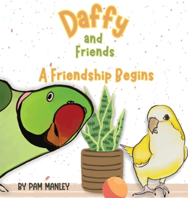 (英文圖書)Daffy and Friends: A Friendship Begins 精裝版, Nanas Adventure Books, 英文