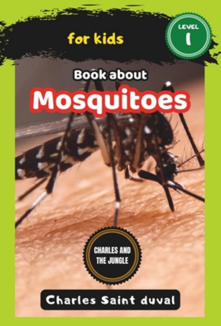 (英文圖書)Charles and the Jungle: Book about mosquitoes for Kids 平裝版, Independently Published, 英文