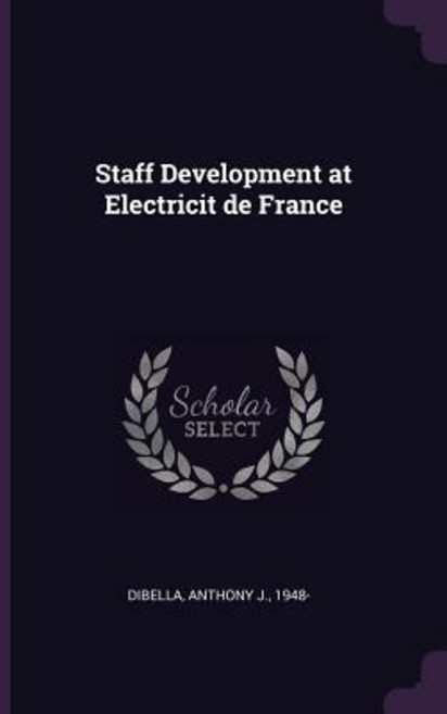 (英文圖書) Staff Development at Electricit de France 平裝版, Palala Press, 英文