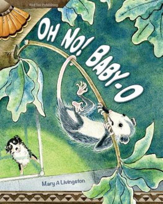 (英文圖書)Oh No! Baby-O 平裝版, Red Tail Publishing, 英文