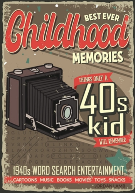 (英文圖書) Best Ever Childhood Memories 1940s Word Search Entertainment: Things Only A 40s Kid Will Reme... 平裝版, Life in Puzzle, 英文