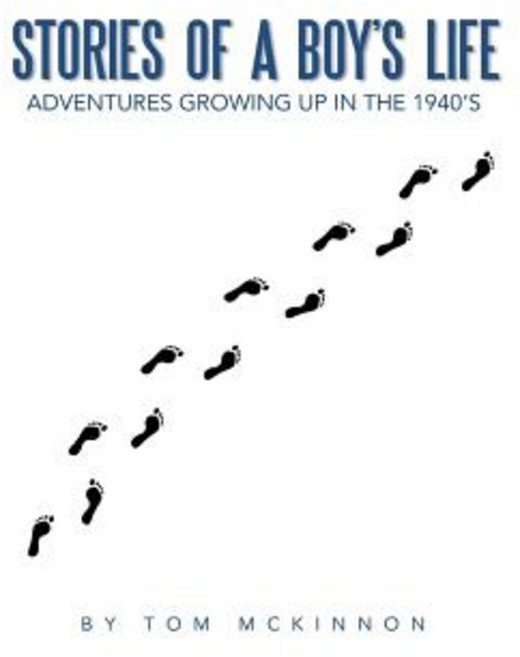 (英文圖書)Stories of a Boy's Life: Adventures Growing Up in the 1940's 平裝版, Authorhouse, 英文