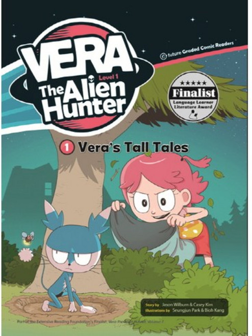 VERA The Alien Hunter Level 1-1: Vera's Tall Tales, 1 Vera's Tall Tales, 이퓨쳐, Jason Wilburn, Casey Kim