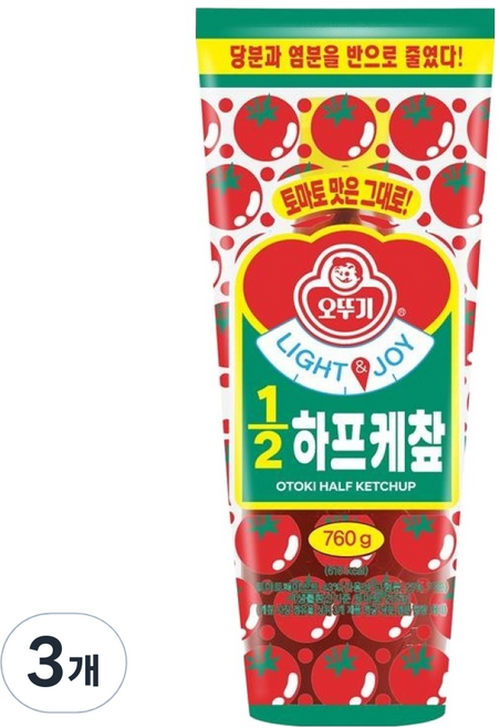 오뚜기 LIGHT & JOY 1/2 하프 케찹, 760g, 3개
