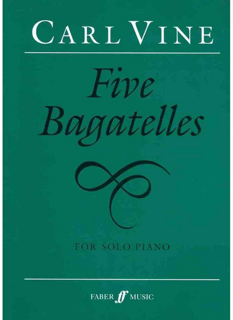 Five Bagatelles: For Solo Piano, Faber & Faber