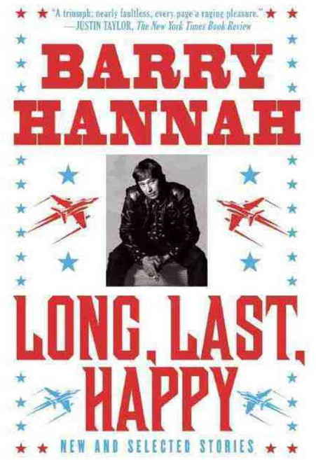 Long Last Happy: New and Collected Stories, Grove Pr