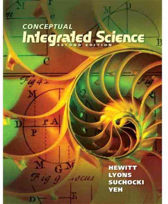 Conceptual Integrated Science, Addison-Wesley