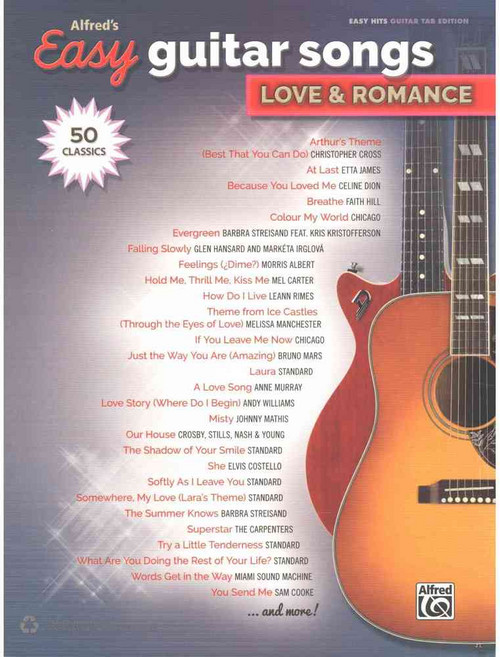 Alfred's Easy Guitar Songs: Love & Romance: 50 Classics: Easy Hits Guitar Tab Edition, Alfred Pub Co