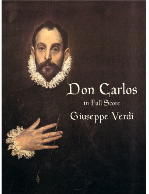 Don Carlos ("Don Carlo") in Full Score, Dover Pubns