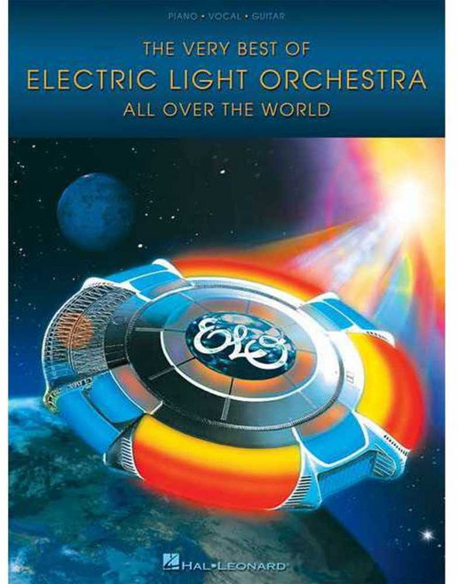 The Very Best of Electric Light Orchestra: All over the World Piano-Vocal-Guitar, Hal Leonard Corp