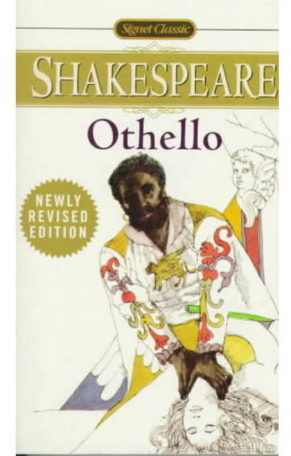 The Tragedy of Othello the Moor of Venice, Signet Classic