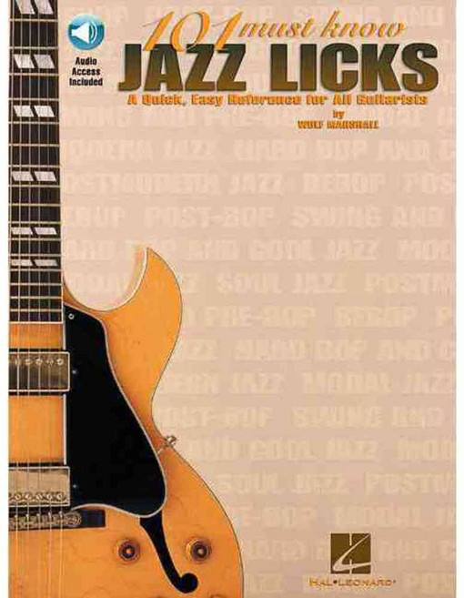 101 Must-Know Jazz Licks, Hal Leonard Corp