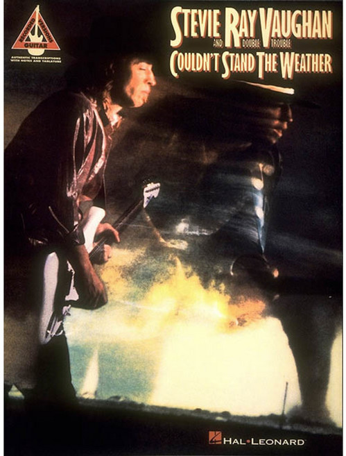 Stevie Ray Vaughan: Couldn't Stand the Weather, Hal Leonard Corp