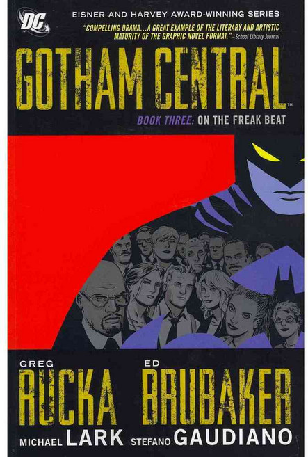 Gotham Central 3: On the Freak Beat, Dc Comics