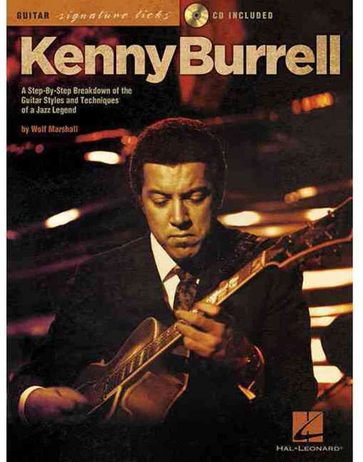 Kenny Burrell - Guitar Signature Licks, Hal Leonard Corp