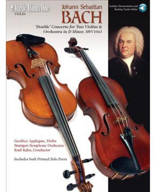 Concerto For Two Violins and Orchestra in D Minor BWV1043, Music Minus One