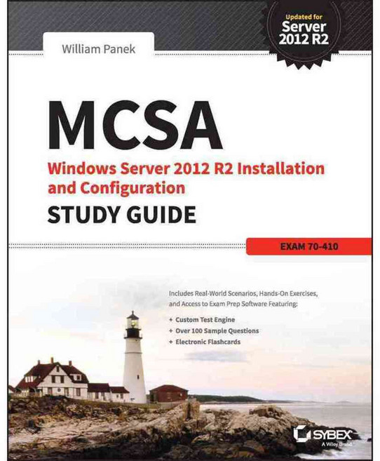 MCSA Windows Server 2012 R2 Installation and Configuration: Exam 70-410, Sybex Inc