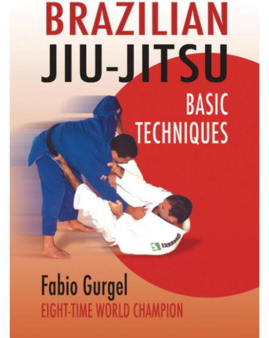 Brazilian Jiu-Jitsu: Basic Techniques, Blue Snake Books