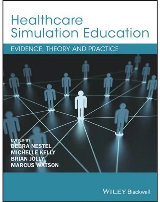 Healthcare Simulation Education: Evidence Theory and Practice, Blackwell Pub - 쿠팡