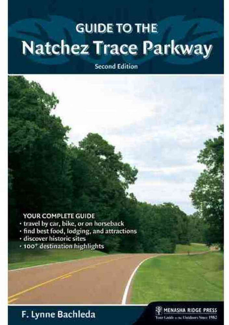 Guide to the Natchez Trace Parkway, Menasha Ridge Pr
