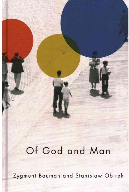 Of God and Man, Polity Pr
