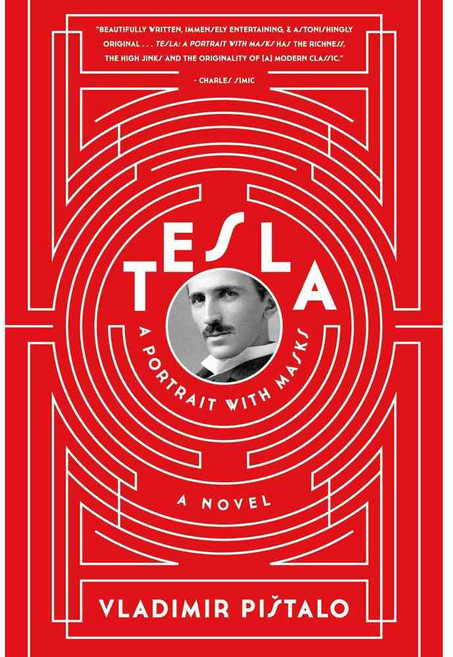Tesla: A Portrait with Masks, Graywolf Pr