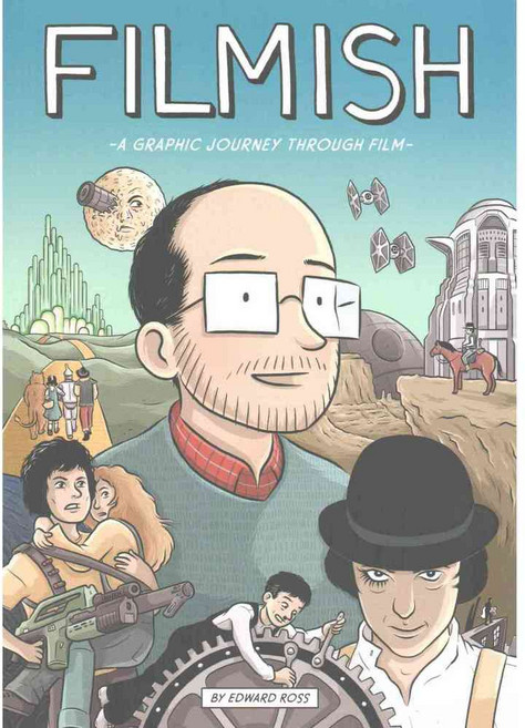 Filmish: A Graphic Journey Through Film, Selfmadehero