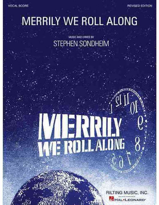 Merrily We Roll Along: Vocal Score, Rilting Music Inc