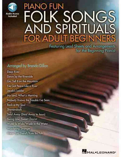 Piano Fun Folk Songs and Spirituals for Adult Beginners: Includes Downloadable Audio, Hal Leonard Corp
