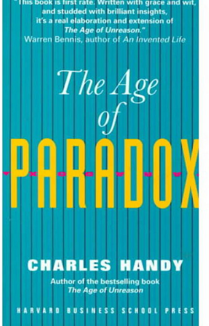 The Age of Paradox, Harvard Business School Pr