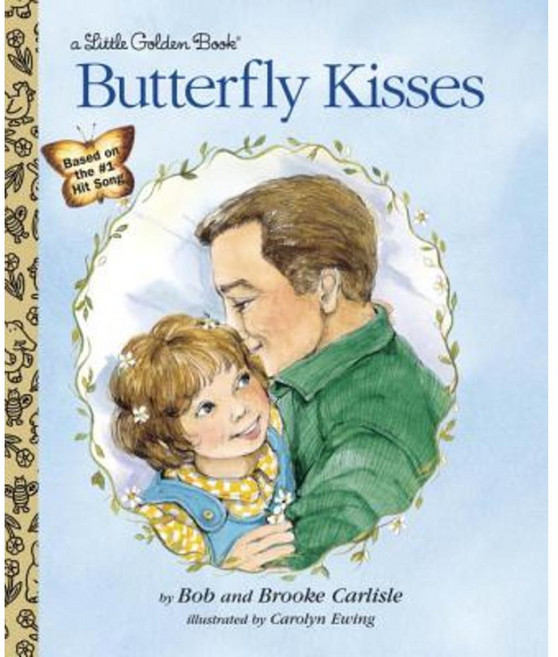 Butterfly Kisses Hardcover, Golden Books