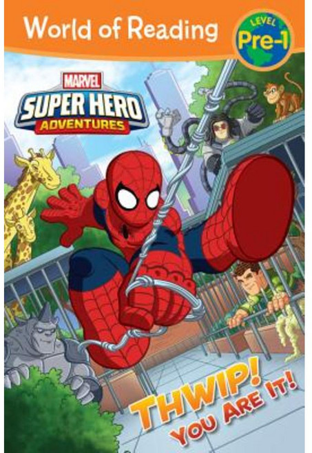 Super Hero Adventures:Thwip! You Are It!, Marvel Press