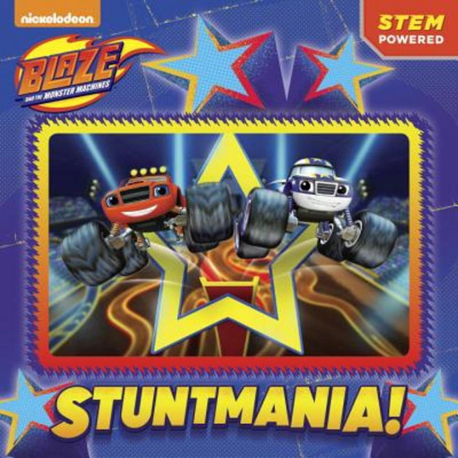 Stuntmania! (Blaze and the Monster Machines) Paperback, Random House Books for Young Readers