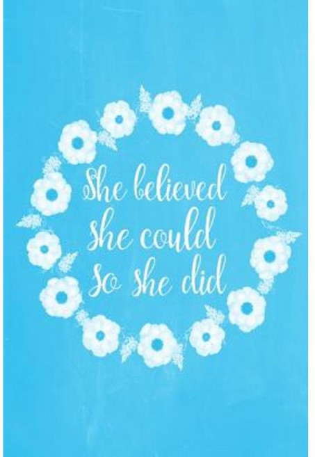 Pastel Chalkboard Journal - She Believed She Could So She Did (Light Blue) Paperback, Createspace Independent Publishing Platform