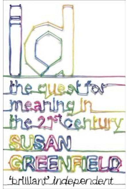 Id: The Quest for Meaning in the 21st Century Paperback, Hodder & Stoughton