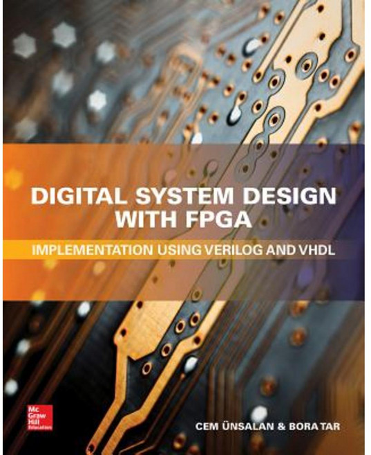 Digital System Design with FPGA: Implementation Using Verilog and VHDL 精裝版, McGraw-Hill Education