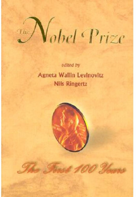 Nobel Prize The: The First 100 Years Paperback, Imperial College Press
