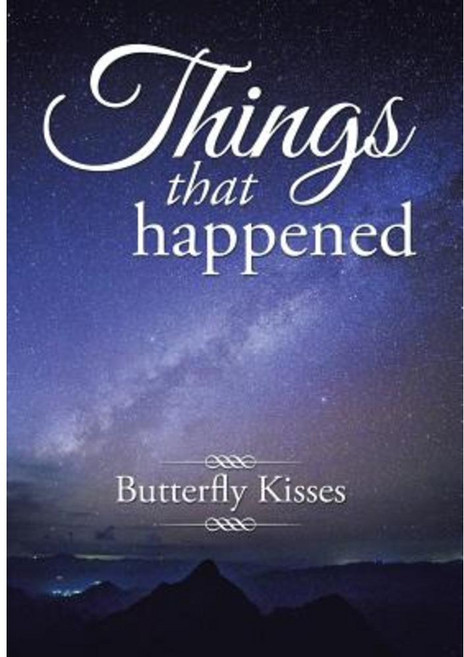 Things That Happened Hardcover, Xlibris
