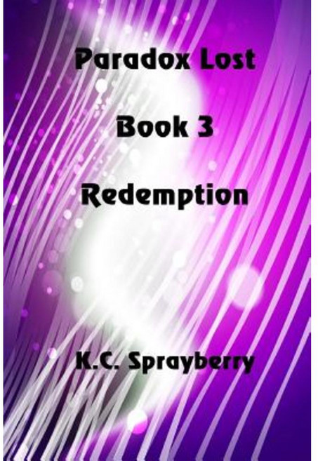 Paradox Lost: Redemption Paperback, Solstice Publishing