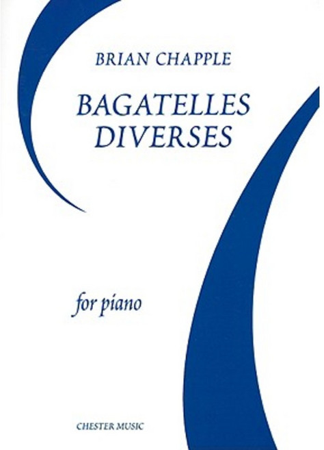 Bagatelles Diverses Paperback, Chester Music