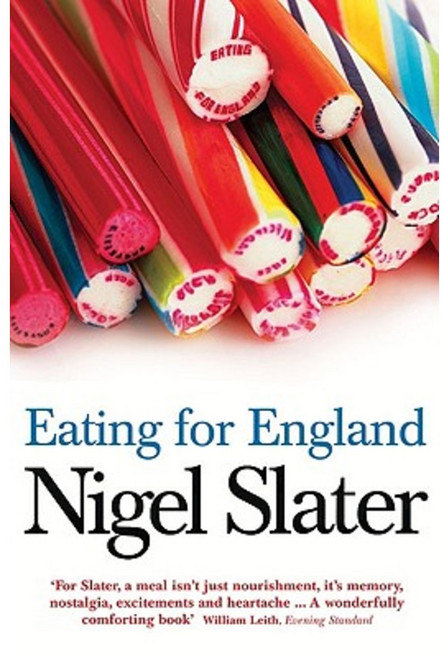 Eating for England: The Delights and Eccentricities of the British at Table Paperback, Harper Perennial