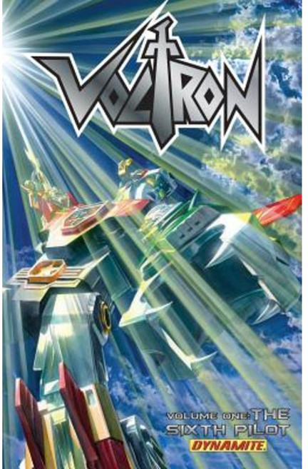 Voltron Volume 1: The Sixth Pilot Paperback, Dynamite Entertainment