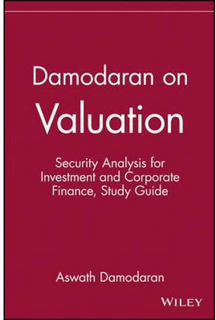 Damodaran on Valuation Study Guide: Security Analysis for Investment and Corporate Finance 平裝版, Wiley