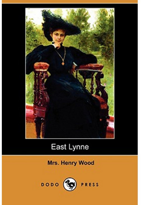East Lynne (Dodo Press) Paperback, Dodo Press