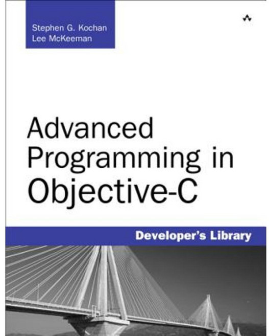 Advanced Programming in Objective-C Paperback, Addison-Wesley Professional