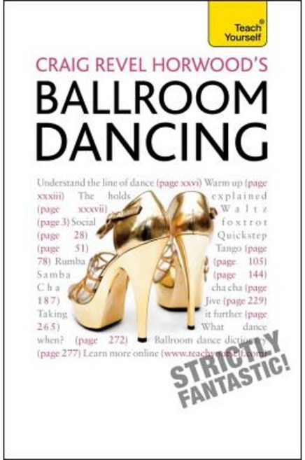 Craig Revel Horwood's Ballroom Dancing Paperback, Hodder & Stoughton